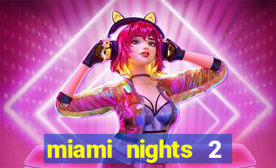 miami nights 2 java pt-br 320x240